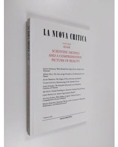 käytetty kirja La Nuova Critica - Nuova Serie 63-64 : Scientific models and a comprehendsive picture of reality