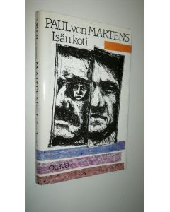 Kirjailijan Paul von Martens käytetty kirja Isän koti