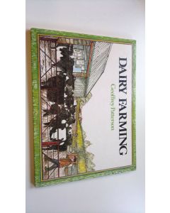 Kirjailijan Geoffrey Patterson käytetty kirja Dairy farming