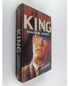 Kirjailijan Stephen King käytetty kirja Kuoleman käytävä