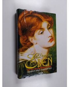Kirjailijan Dorothy Eden käytetty kirja Jokainen päivä, jokainen tunti