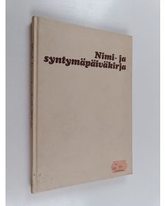 käytetty kirja Nimi- ja syntymäpäiväkirja