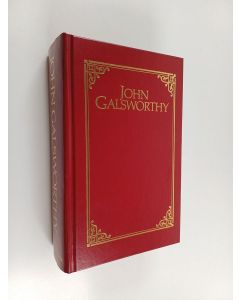 Kirjailijan John Galsworthy käytetty kirja The Forsyte Saga : The Man of Property : In Chancery : To Let ; A Modern Comedy : The White Monkey : The Silver Spoon : Swan Song - The Man of Property - In Chancery - To Let - The White Monkey - The Silver Spoon