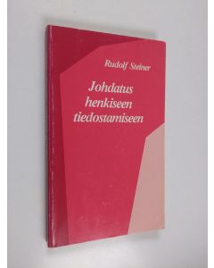 Kirjailijan Rudolf Steiner käytetty kirja Johdatus henkiseen tiedostamiseen