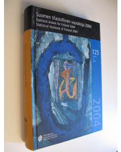 käytetty kirja Suomen tilastollinen vuosikirja 2004