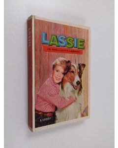 Kirjailijan Doris Schroeder käytetty kirja Lassie ja kielletty laakso