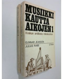 Kirjailijan Gunnar Jeanson käytetty kirja Musiikki kautta aikojen 1-2