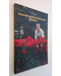 Kirjailijan Risto A. Vuori käytetty kirja Suomen puutarhatalouden jäljillä