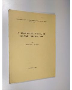 Kirjailijan Kullervo Rainio käytetty kirja A Stochastic Model of Social Interaction (signeerattu)