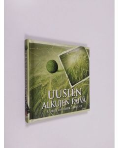 käytetty kirja Uusien alkujen päivä : Uudet mahdollisuudet
