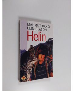Kirjailijan Elin Clason & Mahmut Baksi käytetty kirja Helin