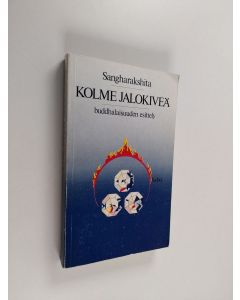 Kirjailijan sthavira Sangharakshita käytetty kirja Kolme jalokiveä : buddhalaisuuden esittely