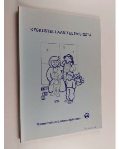Kirjailijan Jukka Sihvonen käytetty kirja Keskustellaan televisiosta