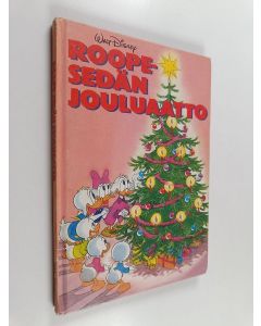 Kirjailijan Walt Disney käytetty kirja Roope-sedän jouluaatto
