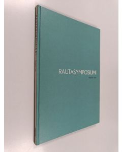 käytetty kirja Rautasymposiumi : Helsinki 1975