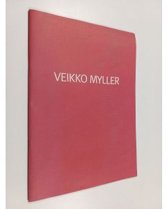 Kirjailijan Tiina Kuivalainen käytetty teos Tänä päivänä tältä paikalta ylös näkee kauas : Veikko Myller
