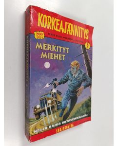käytetty kirja Korkeajännitys 2/2002 : Merkityt miehet