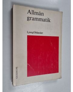 Kirjailijan Magnus Ljung käytetty kirja Allmän grammatik