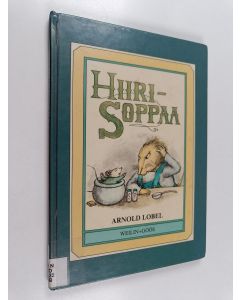Kirjailijan Arnold Lobel käytetty kirja Hiirisoppaa