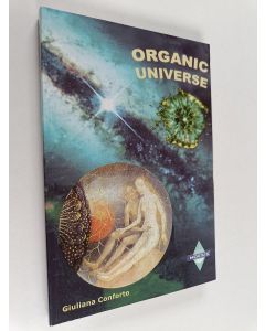 Kirjailijan Giuliana Conforto käytetty kirja Organic Universe