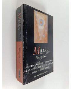 Kirjailijan Arthur Miller käytetty kirja Plays : one