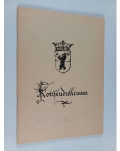 käytetty teos Kotiseudullemme  II : julkaistu Satakuntalaisen osakunnan 40-vuotisjuhlaan