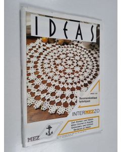 käytetty teos Ideas : Zum sticken und häkeln - Idées crochet et aiguille - Embroidery and crochet - Borduren en haken (suomenkieliset ohjeet)
