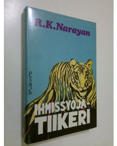 Kirjailijan R. K. Narayan käytetty kirja Ihmissyöjätiikeri