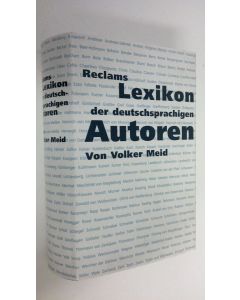 Kirjailijan Volker Meid käytetty kirja Reclams Lexikon der deutschsprachigen Autoren