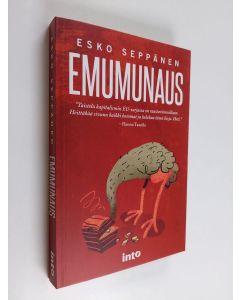 Kirjailijan Esko Seppänen käytetty kirja Emumunaus (ERINOMAINEN)