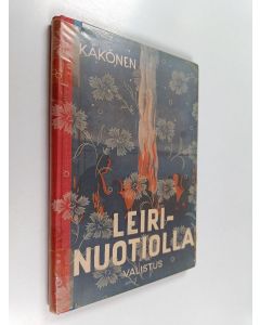käytetty kirja Leirinuotiolla : nuotio-ohjelmistoa