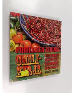 Kirjailijan Michael Harwood käytetty kirja Pirullisen kuuma chilikirja
