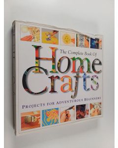 Kirjailijan Shlomo Elan & Carine Tracanelli käytetty kirja The Complete Book of Home Crafts
