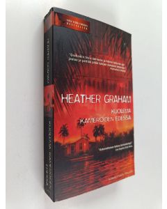 Kirjailijan Heather Graham käytetty kirja Kuolema kameroiden edessä