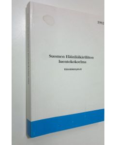 käytetty kirja Suomen eläinlääkäriliiton luentokokoelma 1992