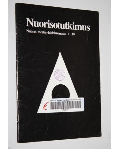 käytetty teos Nuorisotutkimus 1/1989 : Nuoret mediayhteiskunnassa