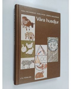 Kirjailijan Axel Helmenius & Karl Rydå ym. käytetty kirja Våra husdjur