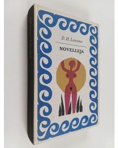 Kirjailijan D. H. Lawrence käytetty kirja Novelleja