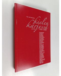 käytetty kirja Kielen kärjessä : Ukri 1956-2006