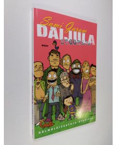 Kirjailijan Sami Garam käytetty kirja Daijulastooreja : hölmöläissatuja stadiksi