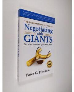 Kirjailijan Peter D. Johnston käytetty kirja Negotiating with Giants (ERINOMAINEN)
