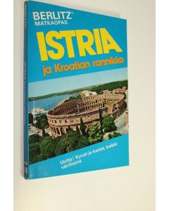 Kirjailijan Berlitz käytetty kirja Istria ja Kroatian rannikko