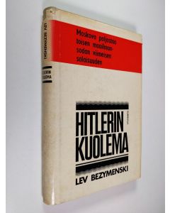 Kirjailijan Lev Bezymenski käytetty kirja Hitlerin kuolema