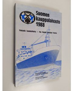 käytetty kirja Suomen kauppalaivasto 1988 = Finlands handelsflotta = The Finnish merchant marine