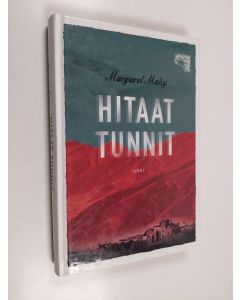 Kirjailijan Margaret Mahy käytetty kirja Hitaat tunnit