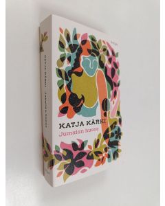 Kirjailijan Katja Kärki uusi kirja Jumalan huone (UUSI)