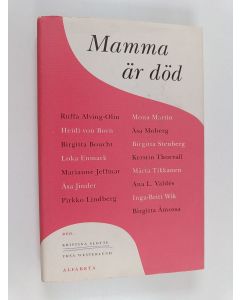Kirjailijan Yrsa Westerlund käytetty kirja Mamma är död