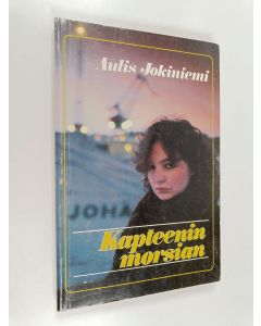 Kirjailijan Aulis Jokiniemi käytetty kirja Kapteenin morsian