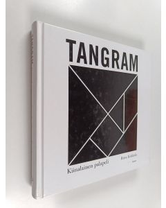 Kirjailijan Ritva Kokkola käytetty kirja Tangram : kiinalainen palapeli