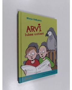 Kirjailijan Marja Valkama käytetty kirja Arvi lukee uutiset